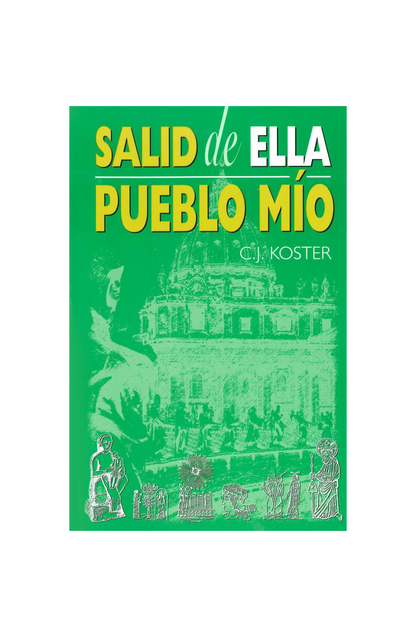 Salid de Ella Pueblo Mío